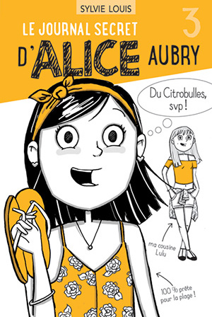 Le journal secret d’Alice Aubry 3